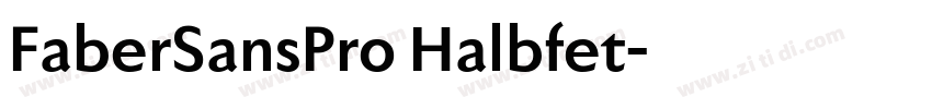 FaberSansPro Halbfet字体转换